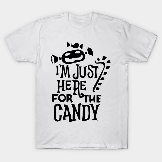 I'm Just Here For The Candy-Light T-Shirt by M2M